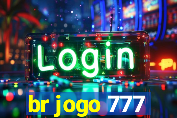 br jogo 777