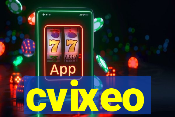 cvixeo