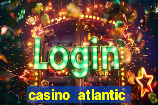 casino atlantic city nj