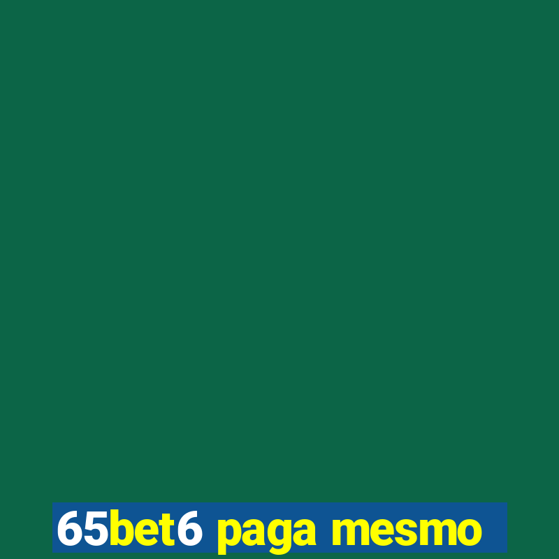 65bet6 paga mesmo