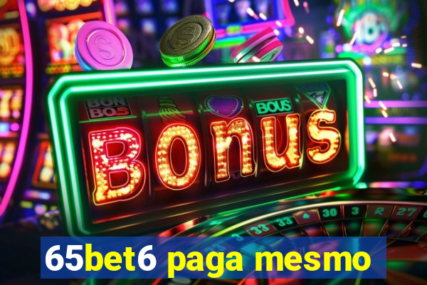 65bet6 paga mesmo