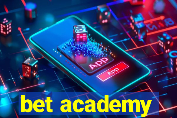 bet academy