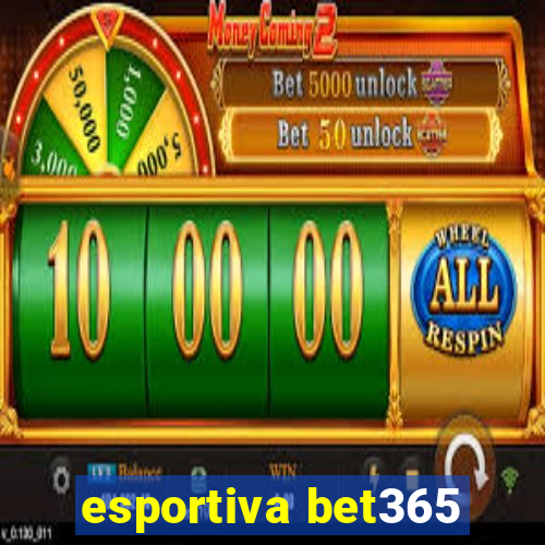 esportiva bet365