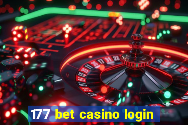 177 bet casino login