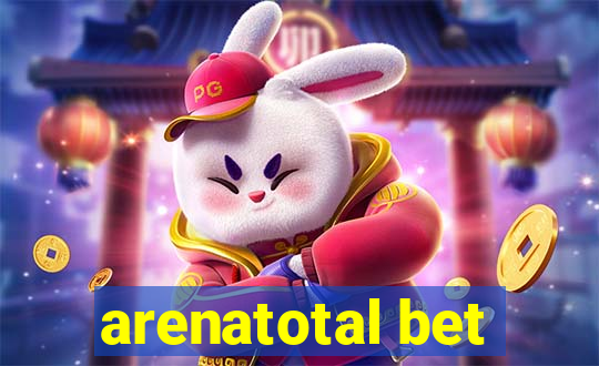 arenatotal bet