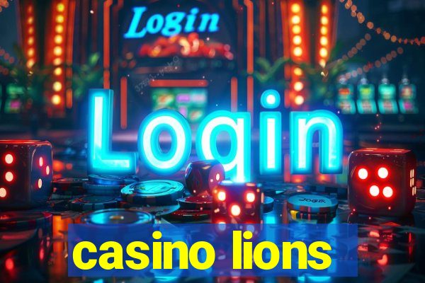 casino lions