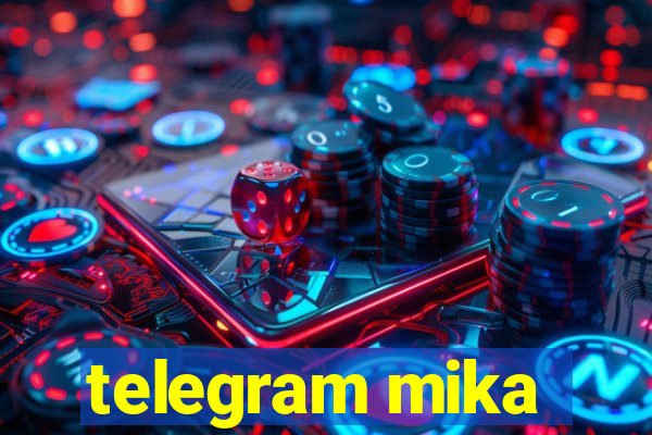 telegram mika