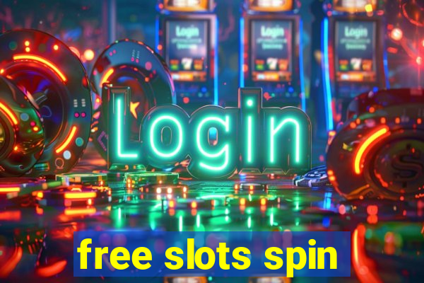 free slots spin