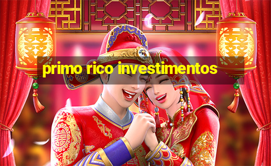 primo rico investimentos