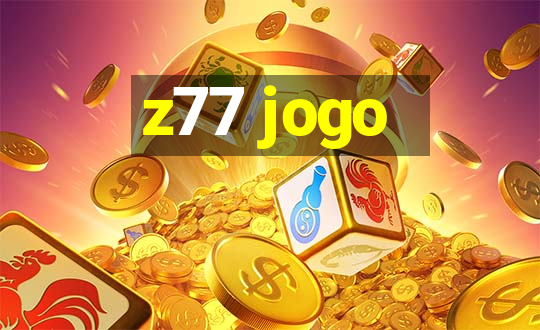 z77 jogo