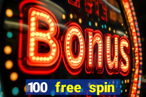 100 free spin casino promotions