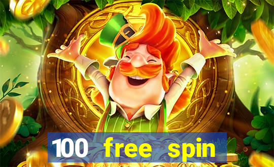 100 free spin casino promotions