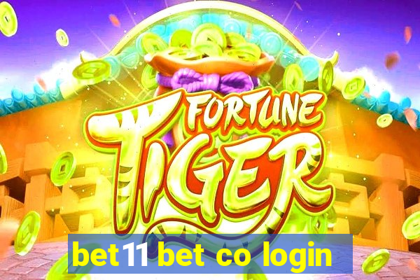 bet11 bet co login