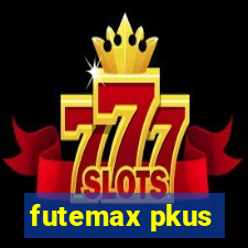 futemax pkus