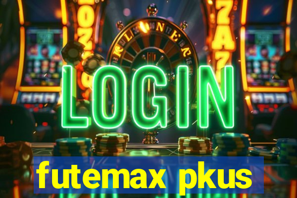 futemax pkus