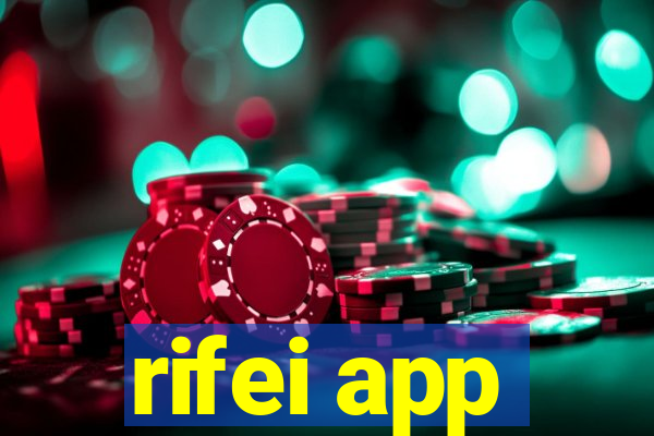 rifei app