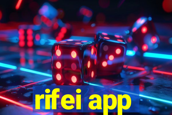 rifei app