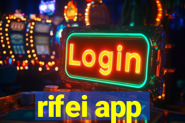 rifei app