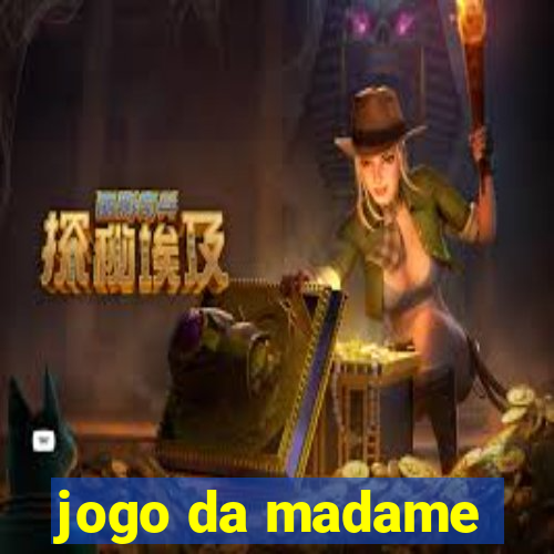 jogo da madame