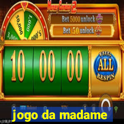 jogo da madame