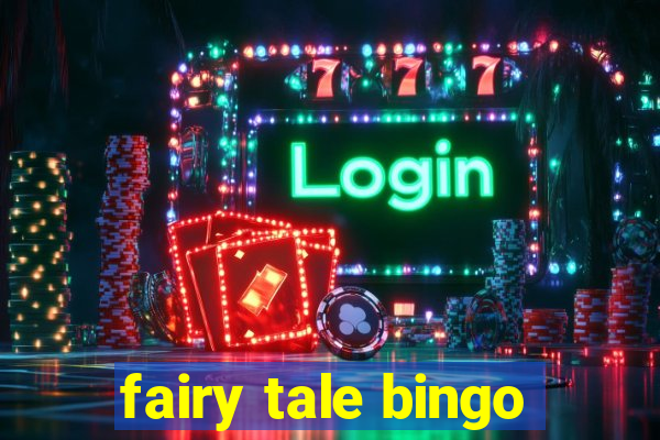 fairy tale bingo