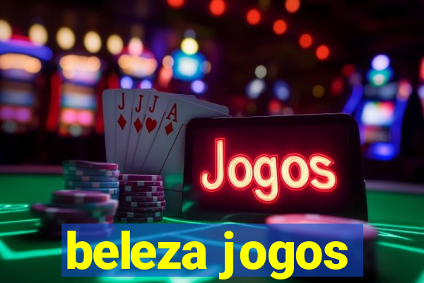 beleza jogos