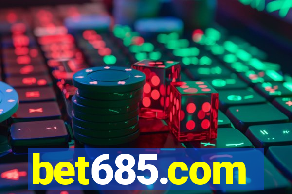 bet685.com