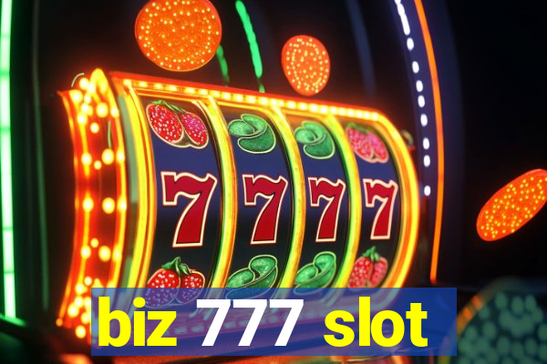 biz 777 slot