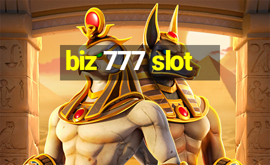 biz 777 slot