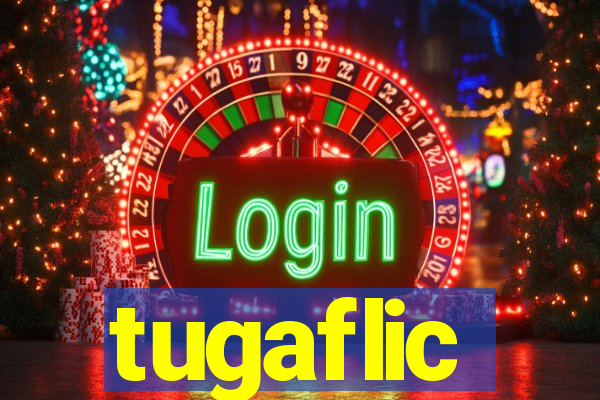 tugaflic