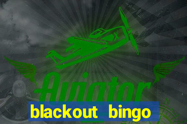 blackout bingo promo code