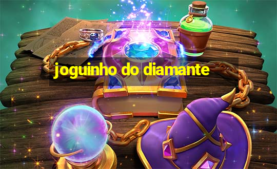 joguinho do diamante