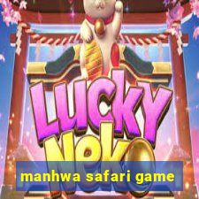 manhwa safari game