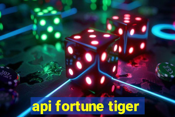 api fortune tiger