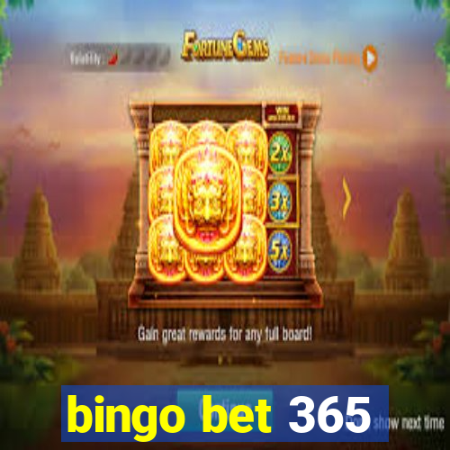 bingo bet 365