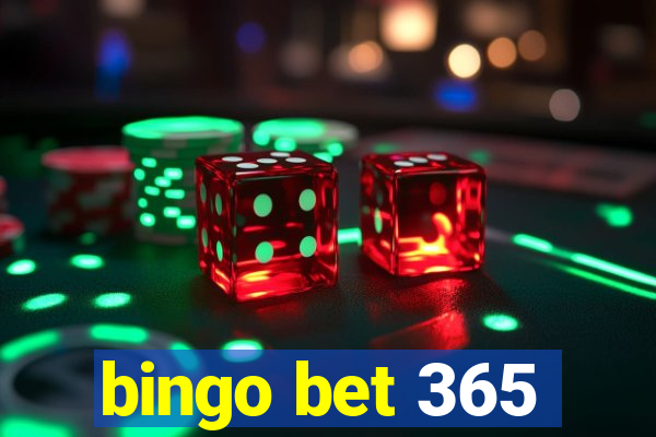 bingo bet 365