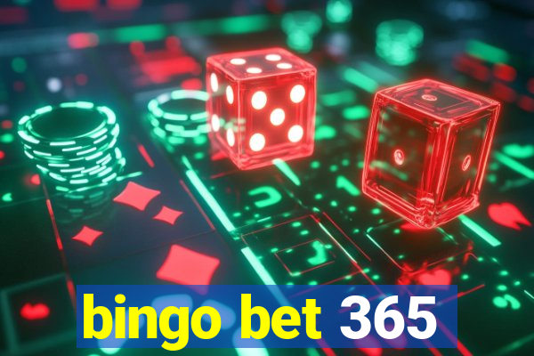 bingo bet 365