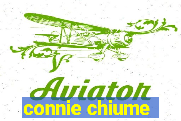 connie chiume