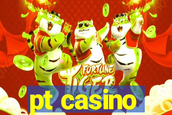 pt casino