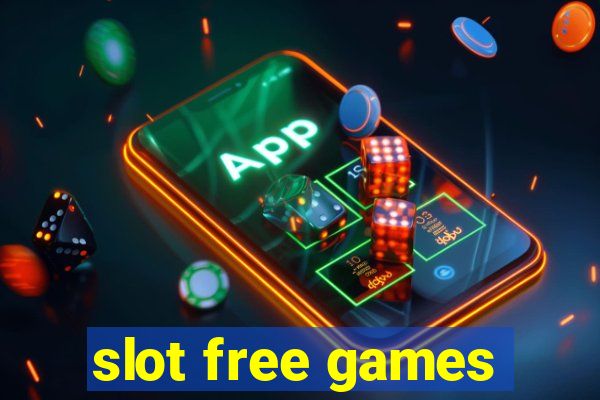 slot free games