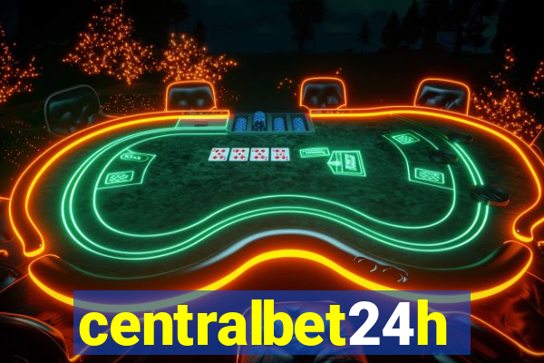 centralbet24h