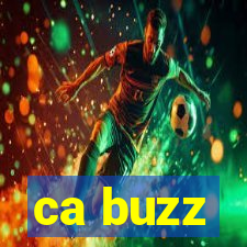 ca buzz