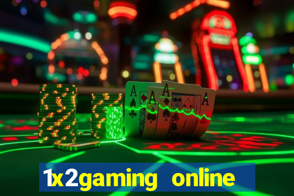 1x2gaming online casino sites