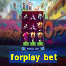 forplay bet