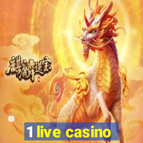 1 live casino