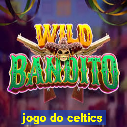 jogo do celtics