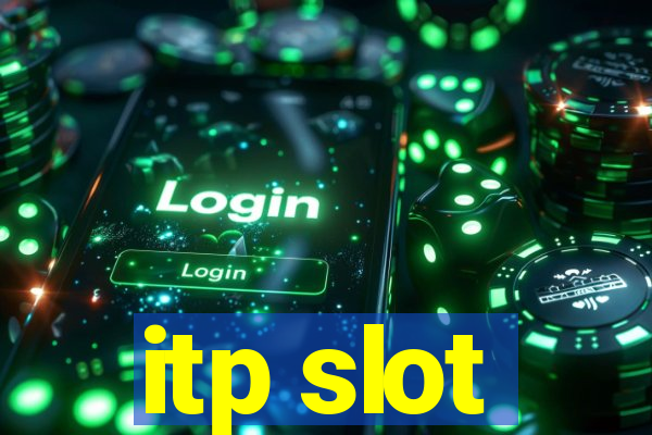 itp slot