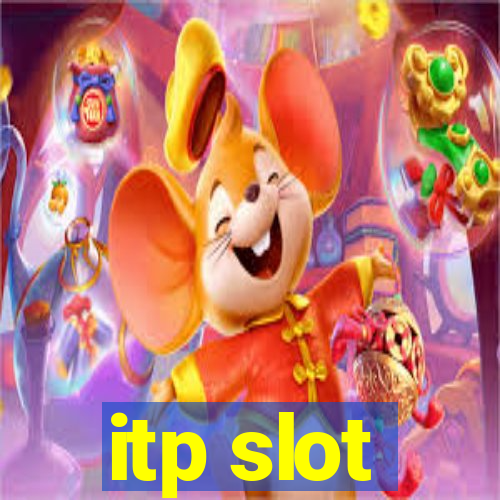 itp slot