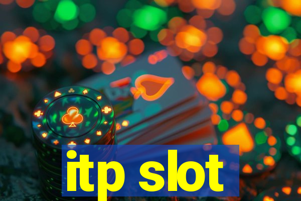 itp slot