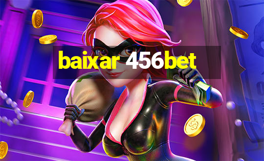 baixar 456bet